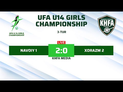 NAVOIY 1 - XORAZM 2 | U14 GIRLS CHAMPIONSHIP | LIVESTREAM