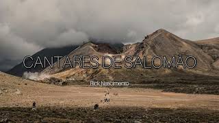 Cantares de Salomão - Rick Nascimento - Hino Avulso CCB