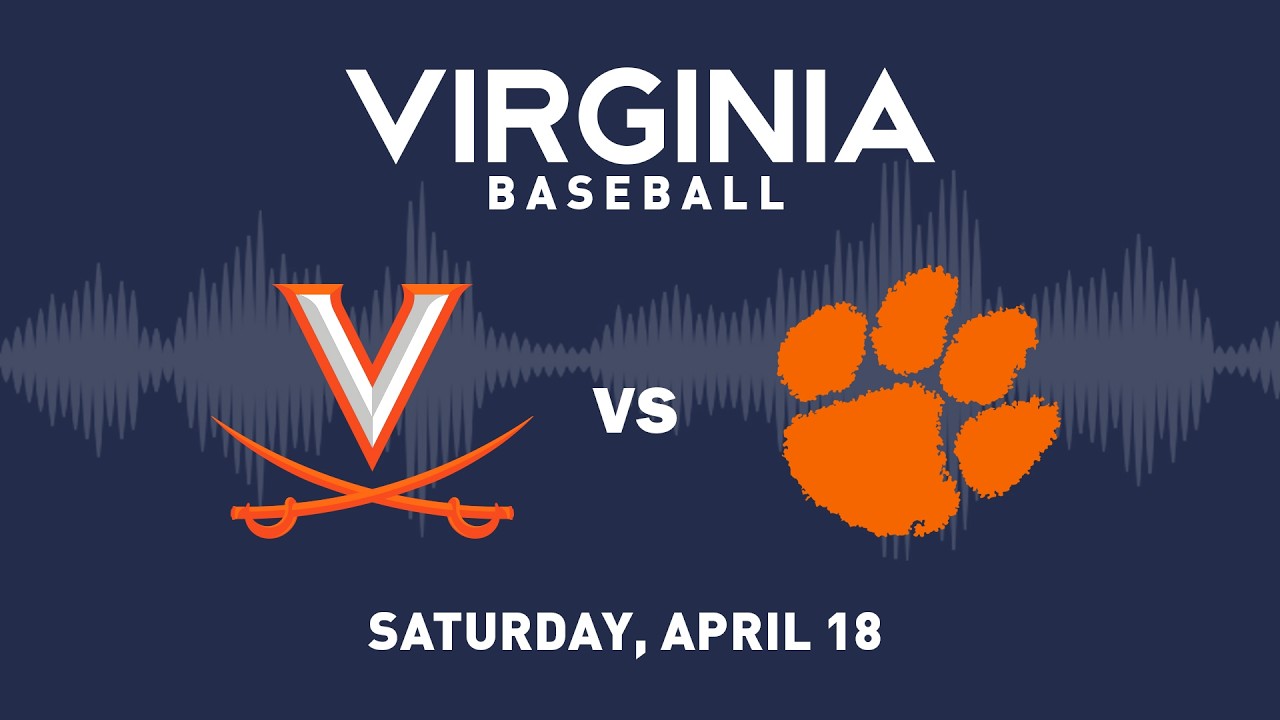 Virginia Baseball v. Clemson Game 3 Audio Broadcast
