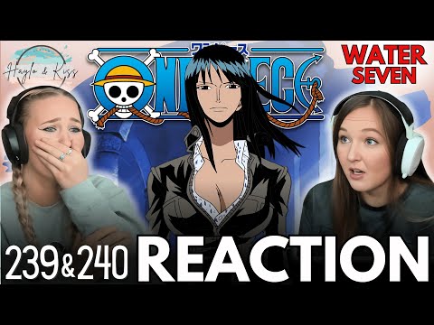 ROBIN WHY?! | ONE PIECE | Reaction 239 & 240