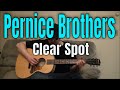 Pernice Brothers - Clear Spot - Fingerpicking Guitar Cover