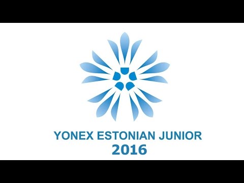 YONEX Estonian Junior 2016 . Day 1