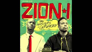 Zion I - Danger Zone ft. 1-O.A.K.