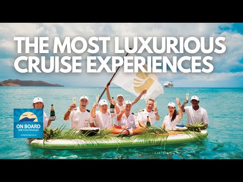 Thumbnail for On Board with Cruise Passenger: We take you onboard the most luxurious ships