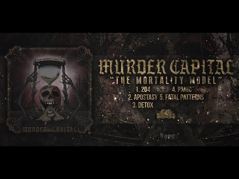 MURDER CAPITAL - THE MORTALITY MODEL [OFFICIAL EP STREAM] (2019) SW EXCLUSIVE