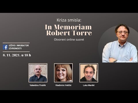 Kriza smisla: In Memoriam Robert Torre