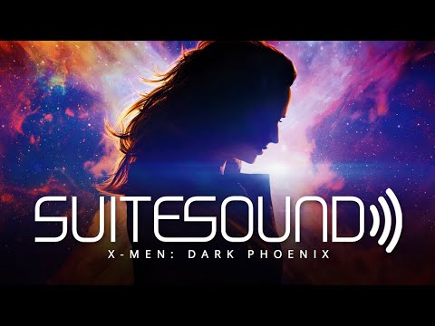 X-Men: Dark Phoenix - Ultimate Soundtrack Suite