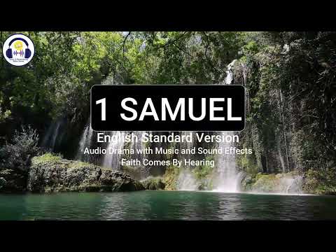 1 Samuel | ESV | Dramatized Audio Bible | Listen & Read-Along Bible Series