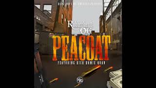 Rubberband OG & Rich Homie Quan - Peacoat