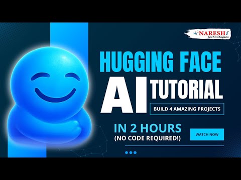 Hugging Face AI Tutorial: Build 4 Projects in 2 Hours