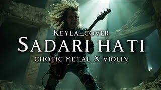 Download lagu 🎵 Keyla_Sadari hati-(cover) _Ghotic metal X Violin Symphony mp3 Download lagu 🎵 Keyla_Sadari hati-(cover) _Ghotic metal X Violin Symphony mp3