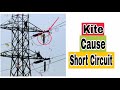 Kite Cause Short Circuit