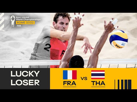 Krou/Gauthier-Rat 🇫🇷 vs. J. Surin/N. Banlue 🇹🇭 Lucky Losser  Highlights Rome 2022 #BeachWorldChamps