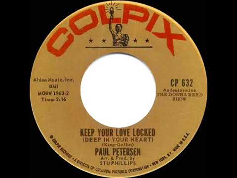 1962 Paul Petersen - Keep Your Love Locked (Deep In Your Heart)