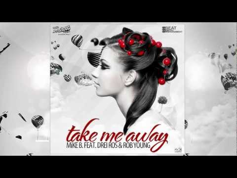 Mihai &  RobYoung - Take Me Away feat. Drei Ros (prod. by Beat Music)