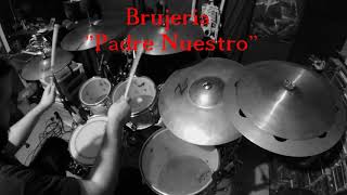 JD De La Rosa: Brujeria &quot;Padre Nuestro&quot; drum play-along