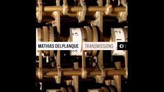 Mathias Delplanque - Part I