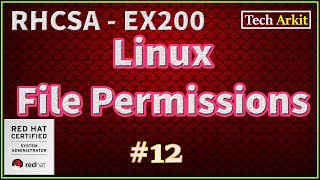Linux File Permissions  | umask | chmod | RHCSA Certification | Tech Arkit | EX200