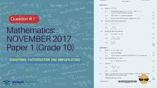 Grade 10 Mathematics Paper 1 2017 (Question 1 Answered)