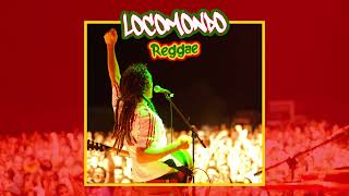 Locomondo - Best of Reggae Compilation