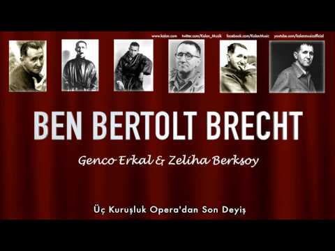 Genco Erkal & Zeliha Berksoy - Üç Kuruşluk Opera'dan Son Deyiş [  © 1992 Kalan Müzik ]