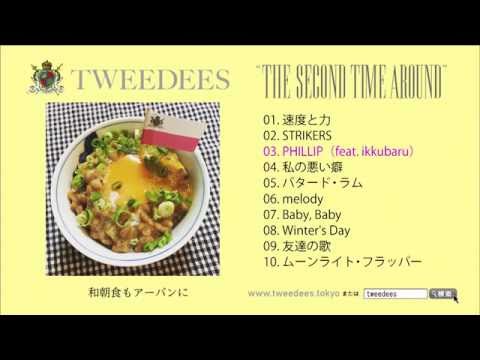 TWEEDEES『The Second Time Around』ティザー