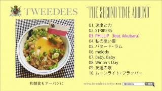 TWEEDEES『The Second Time Around』ティザー