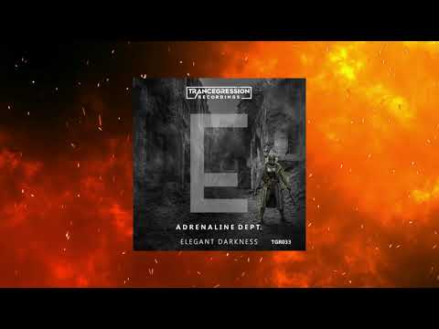 Adrenaline Dept. - Elegant Darkness (Extended Mix) [TRANCEGRESSION RECORDINGS]