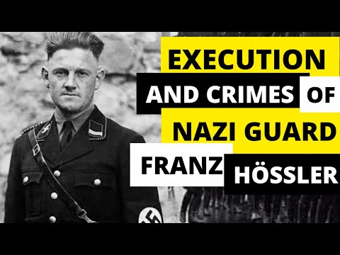 Unspeakable Crimes of Nazi guard Franz Hossler