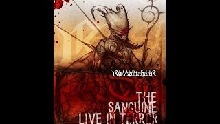 Rossomahaar - The Sanguine Live in Terror  (Full concert)