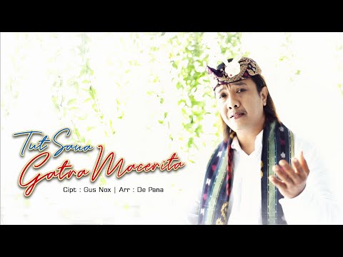 TUT SANA - GATRA MACERITA