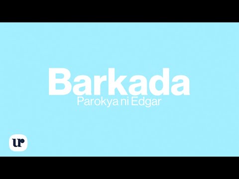 Parokya Ni Edgar - Barkada (Official Lyric Video)