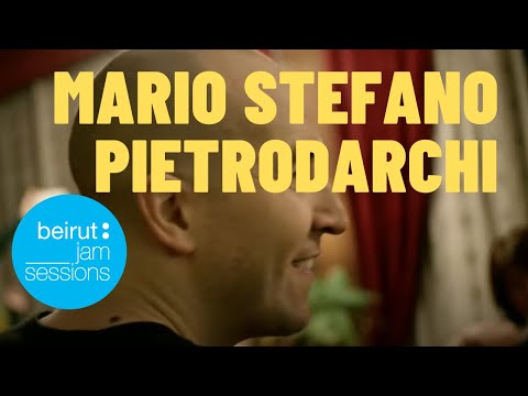 Mario Stefano Pietrodarchi (c. Gianluca Marciano) - La Vita è Bella | Beirut Jam Sessions