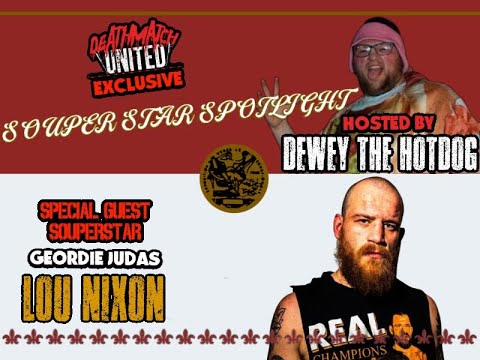 Souperstar Spotlight Episode #3 With LOU NIXON