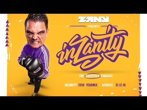 inZanity - 2016 Yearmix - The Freestyle Podcast