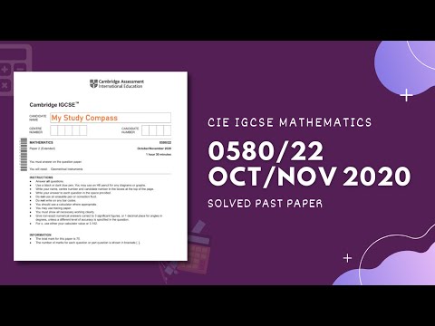 0580/22/O/N/20 | Easy (Step by Step) Solutions | CIE IGCSE MATHS PAPER 2 (EXTENDED) OCT/NOV 2020