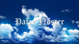 Canto gregoriano - Pater noster