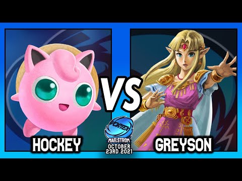 Maelstrom Smash | WR2 10/23/21 | Hockey (Jigglypuff) VS Greyson (Zelda)