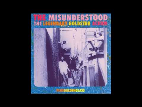 The Misunderstood - The Legendary Goldstar Album  / Golden Glass 1966-69 Full Album 1997