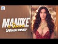 Manike x Dame (Mashup) | DJ Dharak | Nora Fatehi | Sidharth Malhotra
