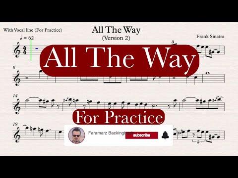 All The Way (ver. 2) - Frank Sinatra