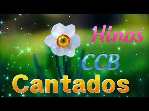 BELOS HINOS CCB 🌹 Hinário 5 🌷 Top Hinos Cantados CCB#    ,,,,