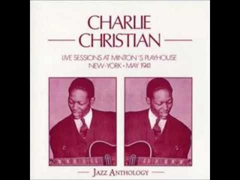 Charlie Christian - Live Sessions At Minton's Playhouse (1941)