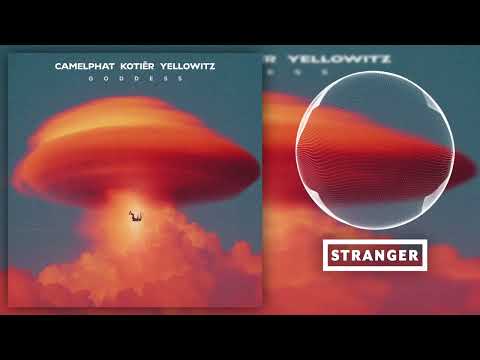 CamelРhat, Kotier & Yellowitz - Goddess (Extended Mix)