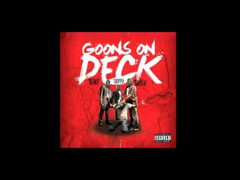 "GOONS ON DECK"  TRIPPA X ft. DEMO X and SUB TAE