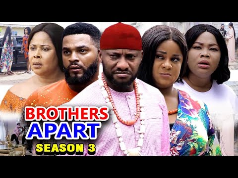 BROTHERS APART SEASON 3 - Yul Edochie New Movie 2020 Latest Nigerian Nollywood Movie Full HD