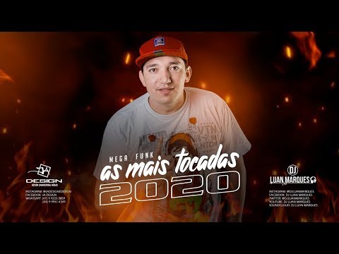 MEGA FUNK AS MAIS TOCADAS DE JANEIRO 2020 (DJ LUAN MARQUES)