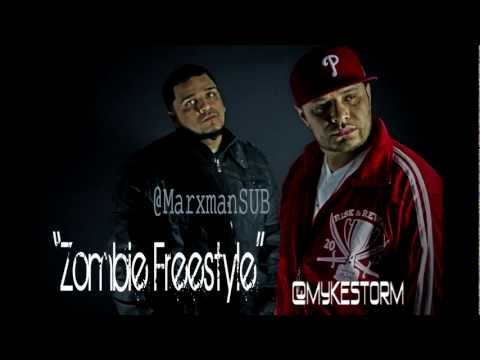Zombie Freestyle- MykeStorm and Marxman