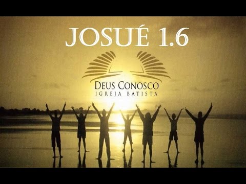 IBDC - SEJA FORTE E CORAJOSO