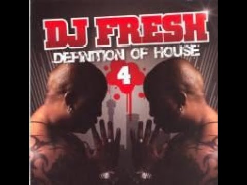 Definition of House 4 - Mixed by DJ Fresh [2007] (CD2)